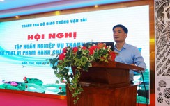 Xây dựng đội ngũ thanh tra GTVT khu vực phía Nam chuyên nghiệp, liêm chính
