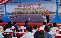 Dự án nâng cấp, mở rộng 13,8 km QL9 sẽ hoàn thành trong năm 2022
