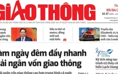 Tin mới nhất, hay nhất trên Báo Giao thông ngày 5/4/2022