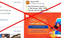 Loạt người bị lừa làm cộng tác viên đặt đơn hàng ảo, Shopee nói gì?