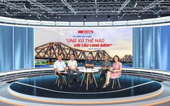 Tọa đàm "Ứng xử thế nào với cầu Long Biên?"
