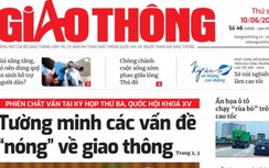 Tin mới nhất, hay nhất trên Báo Giao thông ngày 10/6/2022