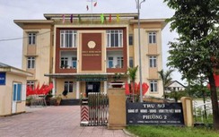 Chủ tịch phường ở Quảng Trị bị cách chức vì lý do gì?
