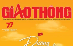 Tin mới nhất, hay nhất trên Báo Giao thông số đặc biệt Đường đến tương lai