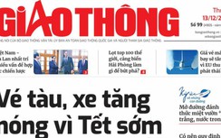 Tin mới nhất, hay nhất trên Báo Giao thông ngày 13/12/2022