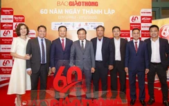 Lời cảm ơn của Báo Giao thông sau lễ kỷ niệm 60 năm thành lập