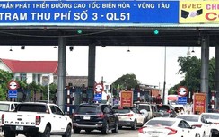 Tạm dừng thu phí dự án BOT QL51 từ 7h sáng 13/1/2023