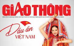 Tin mới nhất, hay nhất trên Báo Giao thông Dấu ấn Việt Nam