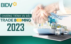 BIDV đồng hành cùng doanh nghiệp xuất nhập khẩu với Trade Booming