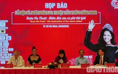 Lễ hội cà phê Buôn Ma Thuột quy mô lớn nhất từ trước đến nay