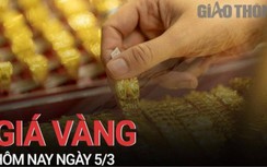 Giá vàng hôm nay 5/3: Tiếp đà giảm giá