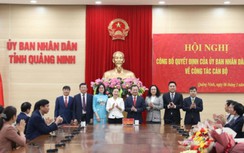 Quảng Ninh điều động, bổ nhiệm hàng loạt cán bộ sở, ngành, địa phương