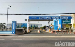 Đề nghị hỗ trợ nhiên liệu, sớm khai thác đường bay Cà Mau - Hà Nội