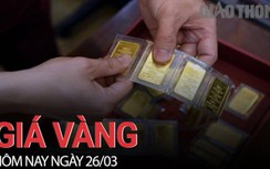 Giá vàng hôm nay 26/3: Vàng trong nước tiếp tục giảm
