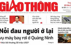 Tin mới nhất, hay nhất trên Báo Giao thông ngày 7/4/2023