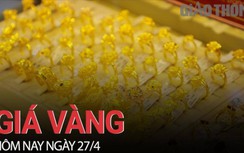 Giá vàng hôm nay 27/4: Tăng nhẹ