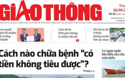 Tin mới nhất, hay nhất trên Báo Giao thông ngày 26/5/2023