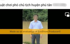 Chủ tịch huyện nói gì khi cấp phó bị nghi mặc cả "lại quả" công trình?