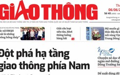 Tin mới nhất, hay nhất trên Báo Giao thông ngày 6/6/2023