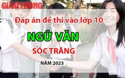 Đáp án đề thi tuyển sinh lớp 10 môn Ngữ văn Sóc Trăng năm 2023