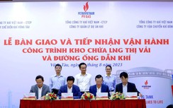 PV GAS bàn giao và tiếp nhận vận hành Kho cảng LNG Thị Vải