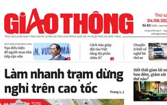 Tin mới nhất, hay nhất trên Báo Giao thông ngày 4/8/2023
