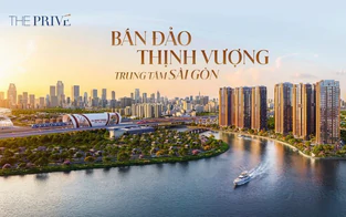 The Privé kiến tạo chuẩn sống “thịnh vượng” từ những giá trị vượt thời gian
