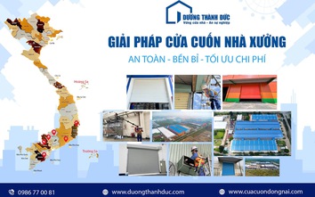 Dương Thành Đức - đối tác giải pháp cửa cuốn nhà xưởng uy tín tại Đông Nam Bộ