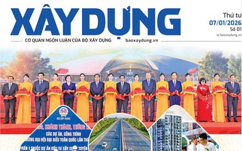 Tin mới nhất, hay nhất trên Báo Xây dựng ngày 7/1/2026