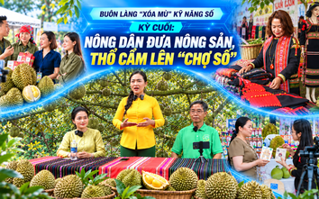 Kỳ cuối: Nông dân đưa nông sản, thổ cẩm lên “chợ số”, mở rộng đầu ra