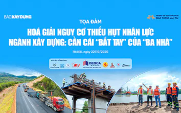 Báo Xây dựng kết nối "ba nhà", tìm lời giải cho bài toán nhân lực ngành xây dựng