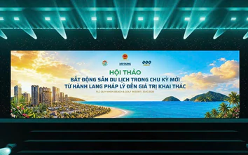 Hội thảo Bất động sản du lịch trong chu kỳ mới: Từ hành lang pháp lý đến giá trị khai thác