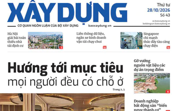 Tin mới nhất, hay nhất trên Báo Xây dựng ngày 28/10/2026