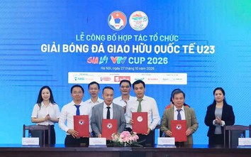 Giải bóng đá giao hữu quốc tế U23 - Gia Lai VTV Cup 2026 diễn ra từ ngày 10 - 14/11