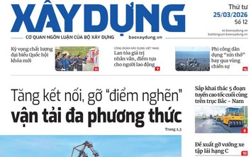 Tin mới nhất, hay nhất trên Báo Xây dựng ngày 25/3/2026