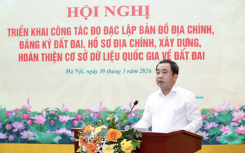 45 triệu thửa đất chưa đưa vào hệ thống dữ liệu