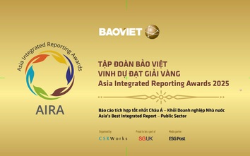 Bảo Việt đạt giải Vàng Báo cáo tích hợp xuất sắc nhất Châu Á tại AIRA 2025