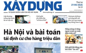 Tin mới nhất, hay nhất trên Báo Xây dựng ngày 27/5/2026