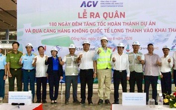 Sân bay Long Thành bước vào 180 ngày thi đua nước rút để kịp khai thác cuối năm 2026