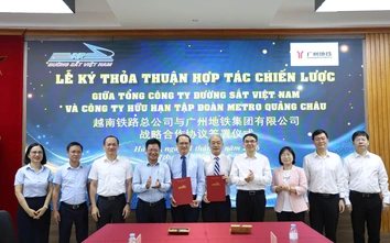 Đường sắt Việt Nam ký hợp tác chiến lược với Metro Quảng Châu