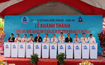 Tây Ninh: Khánh thành tuyến ống nước sạch D1200 gần 800 tỷ đồng