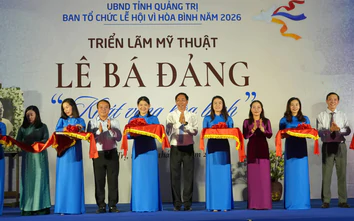 Quảng Trị: Khai mạc triển lãm mỹ thuật “Lê Bá Đảng - Khát vọng Hòa bình”