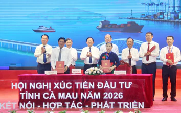Xúc tiến đầu tư 2026: Cà Mau định hình cực tăng trưởng mới với 5 trụ cột