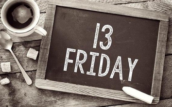 Nên kiêng kị gì vào Thứ 6 ngày 13?