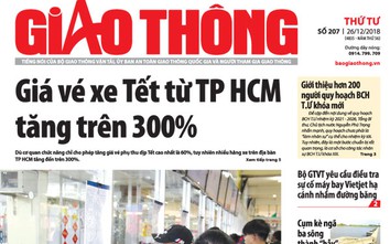 Tin mới nhất, hay nhất trên Báo Giao thông ngày 26/12/2018