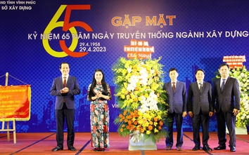 Sở Xây dựng Vĩnh Phúc: Gặp mặt 65 năm ngày truyền thống ngành Xây dựng