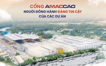 Cống AMACCAO - Chất lượng là tiêu chí số 1 cho sự phát triển bền vững