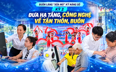 Kỳ 2: Đưa hạ tầng, công nghệ về tận thôn, buôn